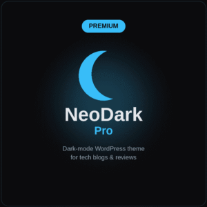 NeoDark Pro — premium dark-mode WordPress theme