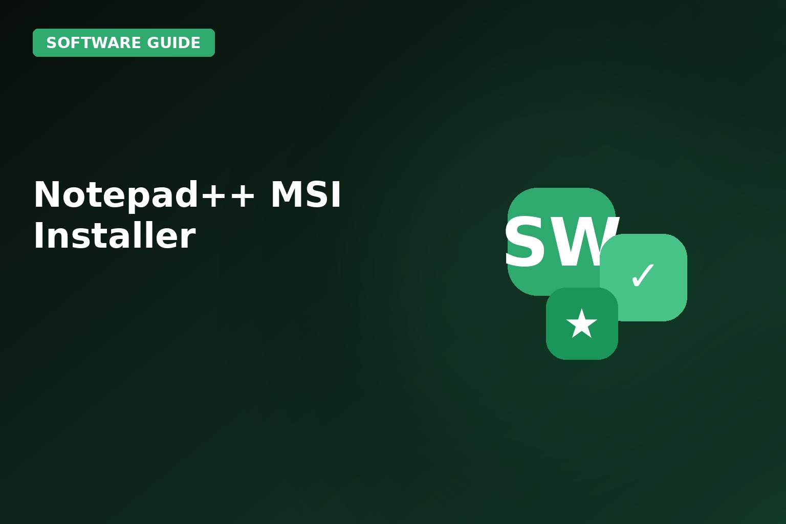 Notepad MSI Installer