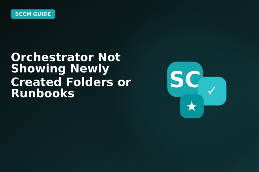 Orchestrator Not Showing Newly Created Folders Or Runbooks