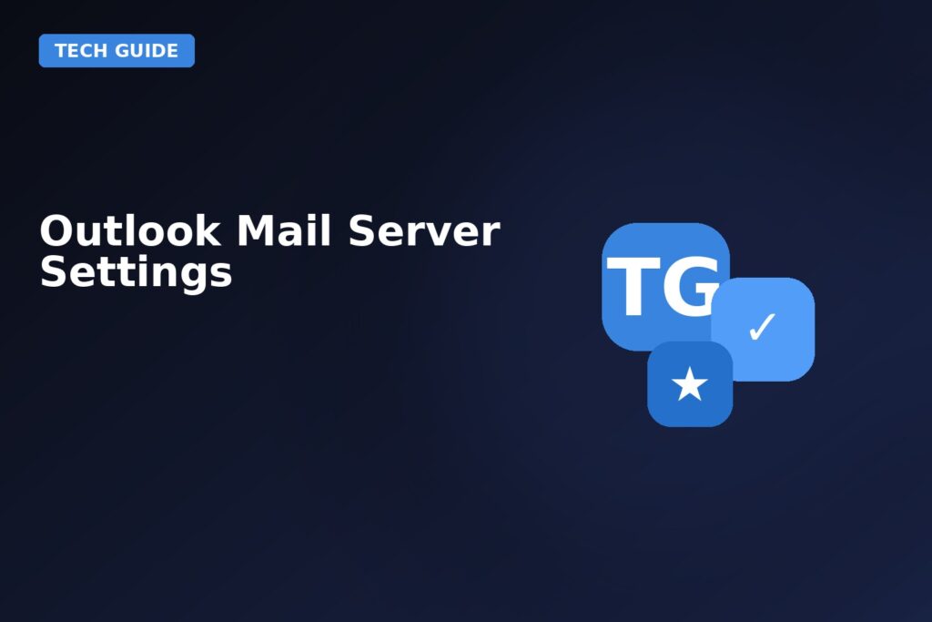 Outlook Mail Server Settings