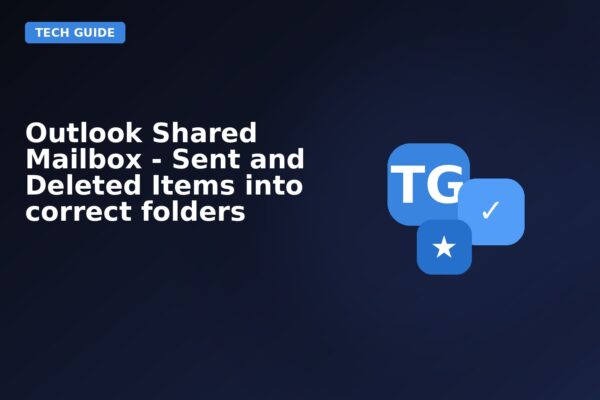 outlook shared mailbox sent and deleted items into correct folders
