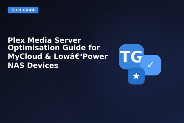 plex media server optimisation guide for mycloud lowpower nas devices