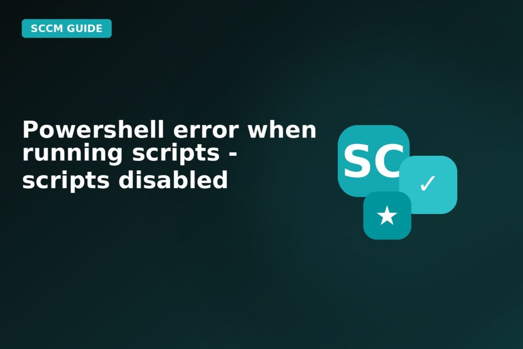Powershell Error When Running Scripts Scripts Disabled