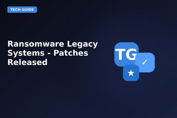 ransomware legacy systems patches released