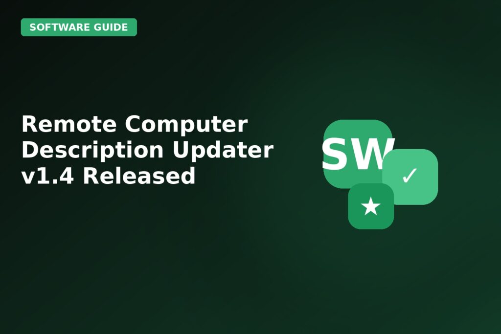 Remote Computer Description Updater V14 Released