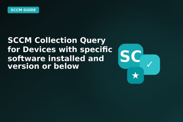 sccm collection query for devices with specific software installed