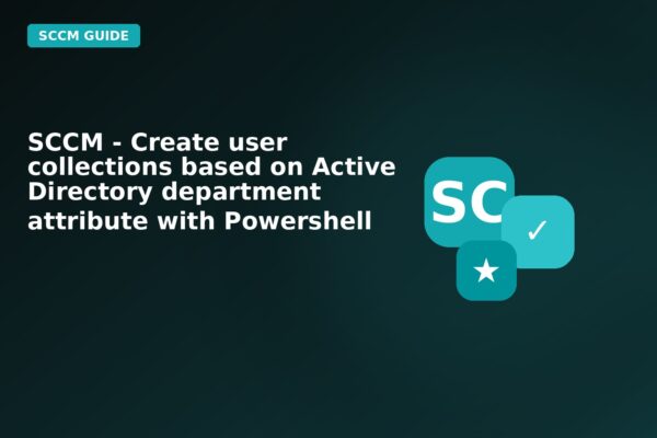 sccm create user collections based on active directory department