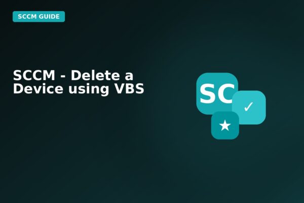 sccm delete a device using vbs