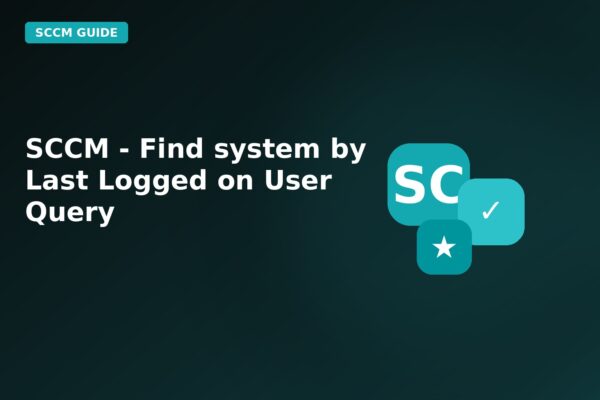 sccm find system by last logged on user query