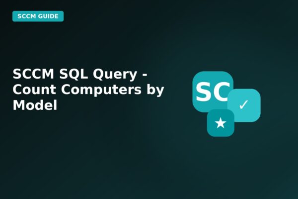 sccm sql query count computers by model