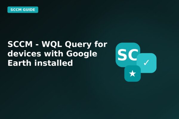 sccm wql query for devices with google earth installed