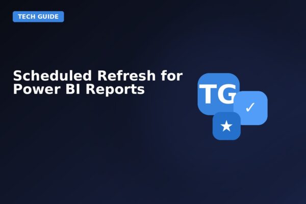 scheduled refresh for power bi reports