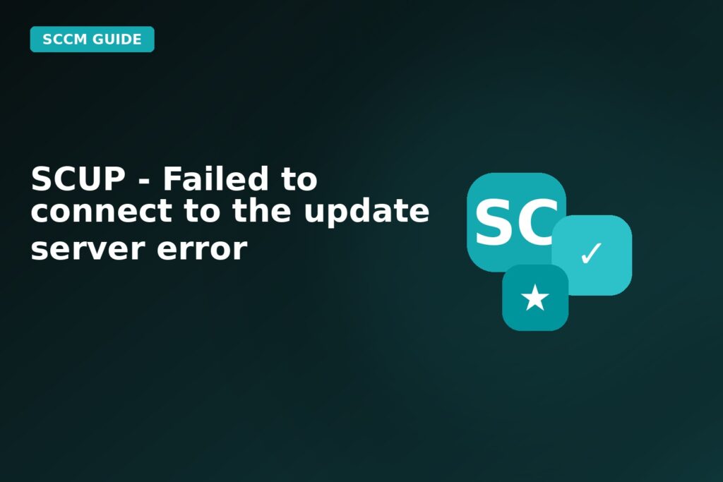 Scup Failed To Connect To The Update Server Error