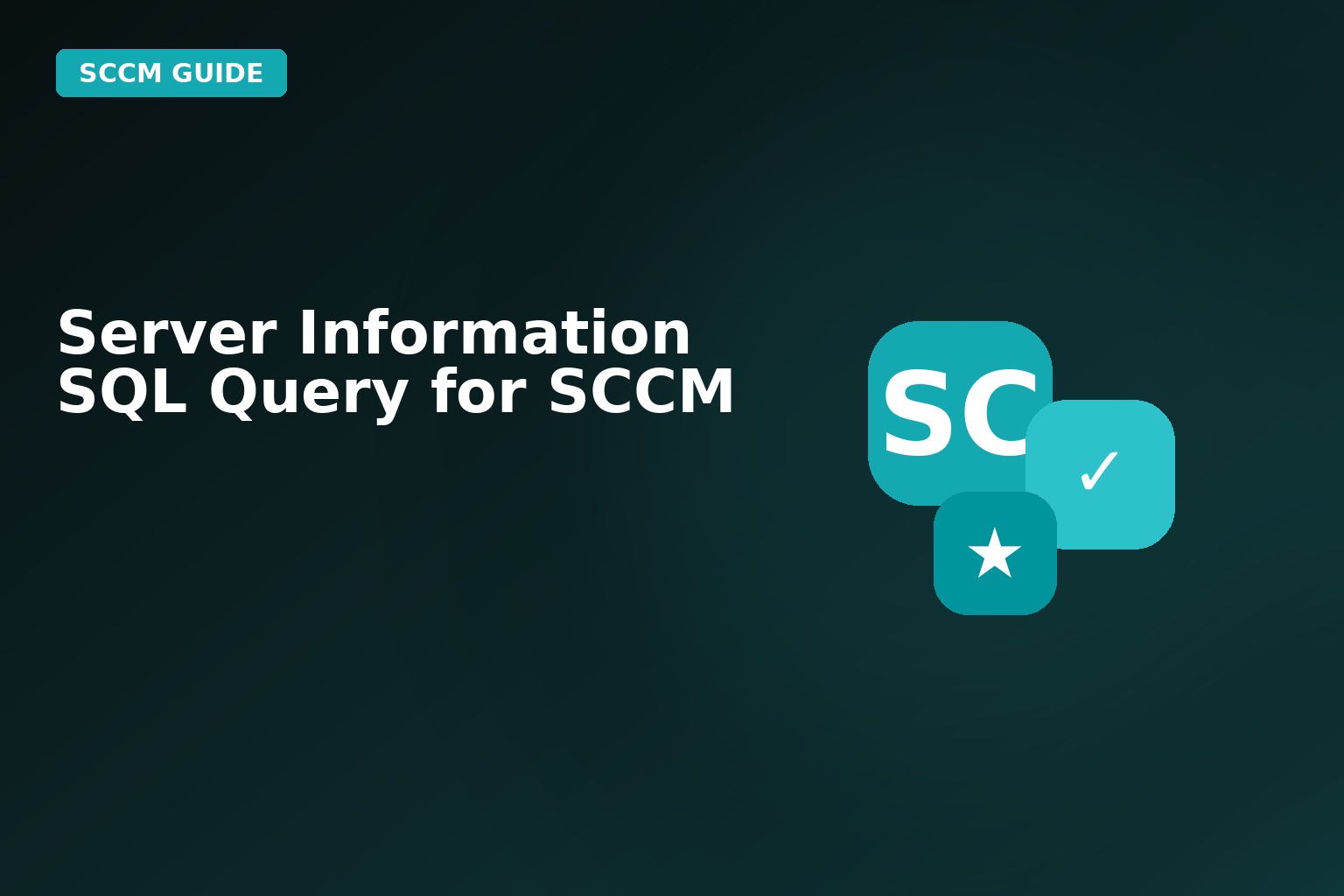 Server Information SQL Query For SCCM