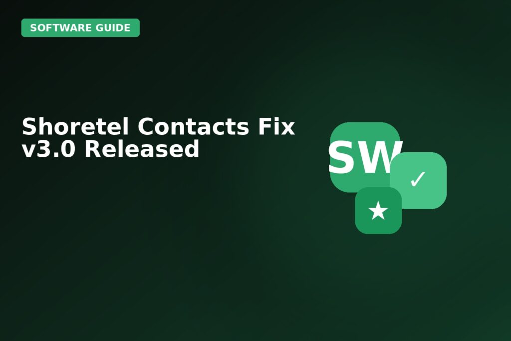 Shoretel Contacts Fix V30 Released