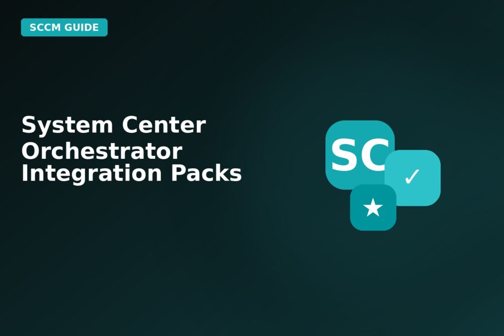 System Center Orchestrator Integration Packs