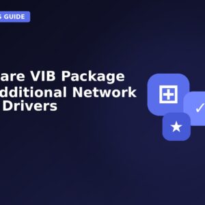VMWare VIB Package for Additional Network Card Drivers