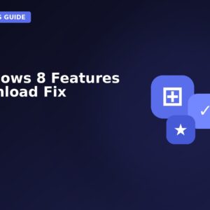 Windows 8 Features Download Fix