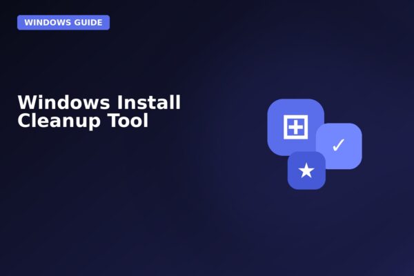 windows install cleanup tool