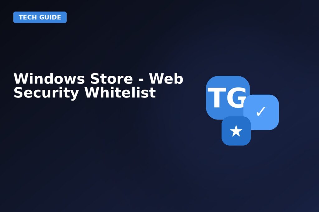 Windows Store Web Security Whitelist
