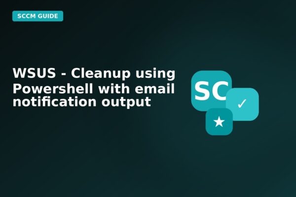 wsus cleanup using powershell with email notification output