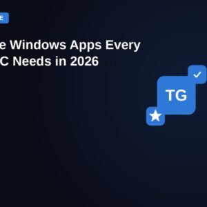 10 Free Windows Apps Every New PC Needs in 2026 — featured image