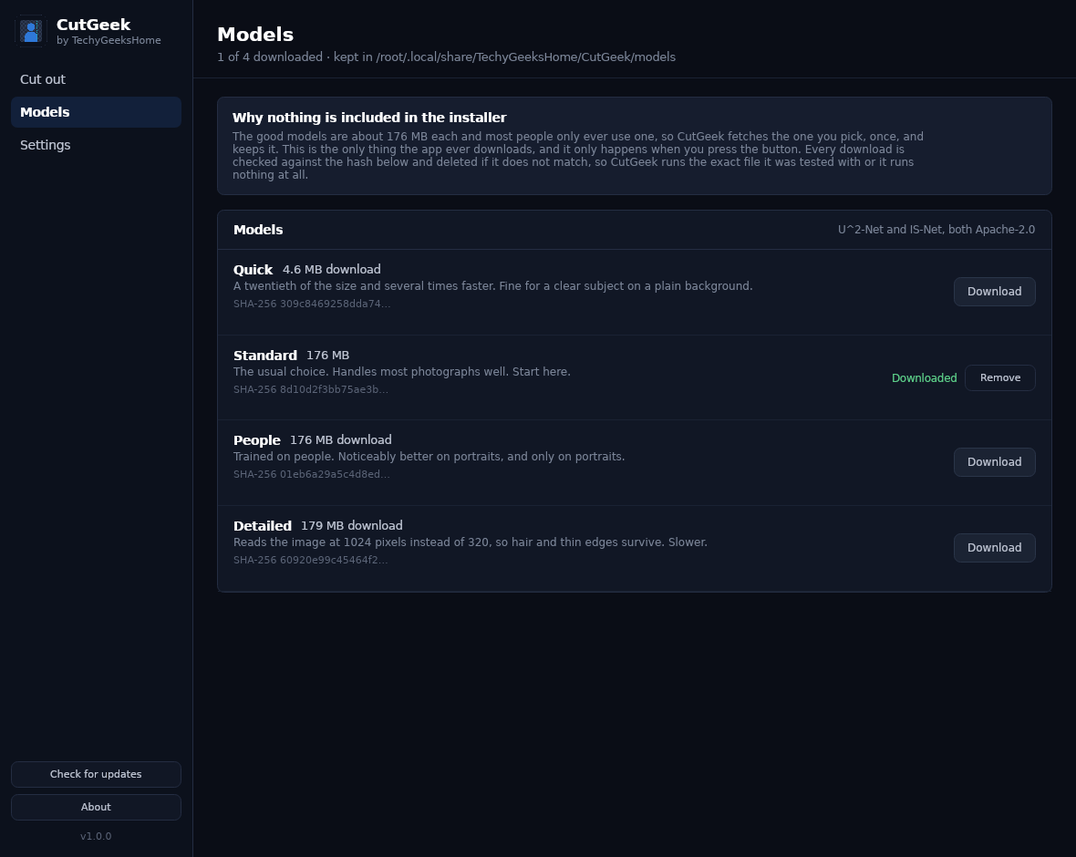 The Models screen — sizes and pinned hashes shown before anything is downloaded