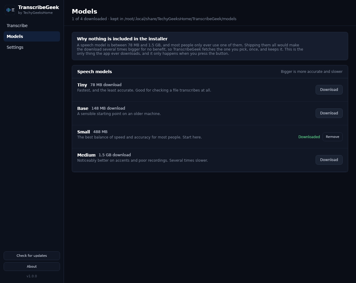 transcribegeek models v2 The Models screen — sizes shown honestly before anything is downloaded