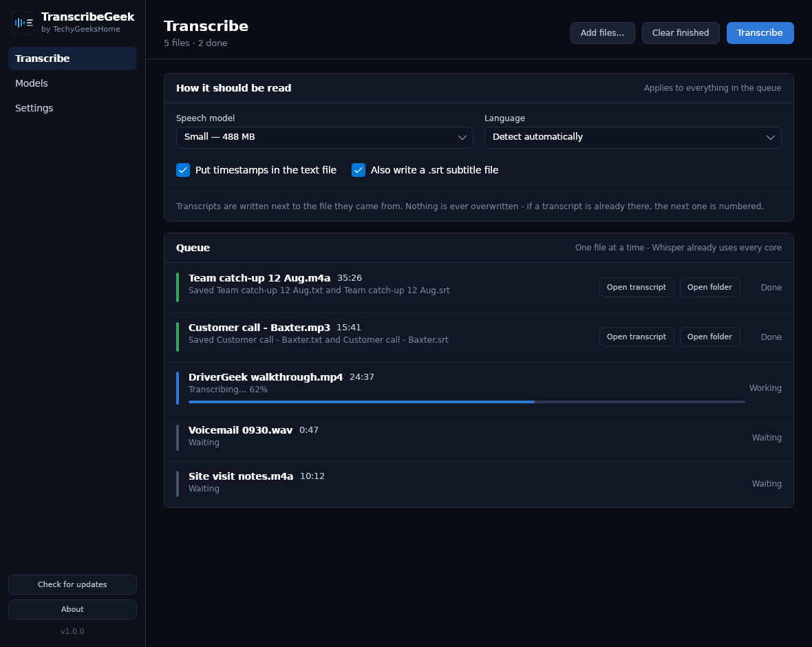 transcribegeek transcribe v2 The Transcribe screen — the queue, the model and the output options in one place