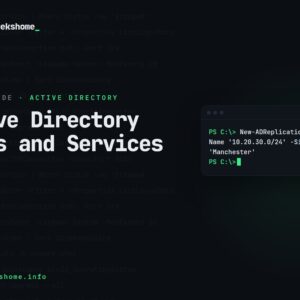 Active Directory Sites and Services: What It Does and Why It Matters