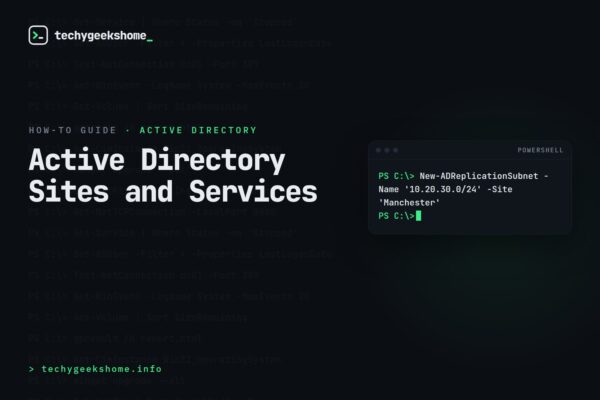 Active Directory Sites and Services: What It Does and Why It Matters