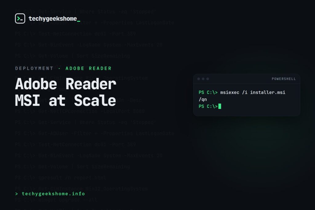 Adobe Reader MSI Installer: Deploying It at Scale