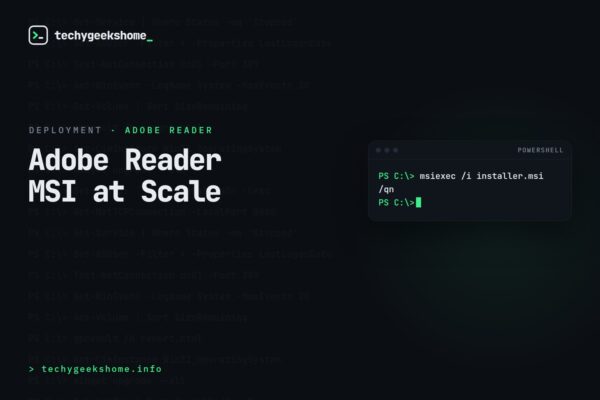 Adobe Reader MSI Installer: Deploying It at Scale