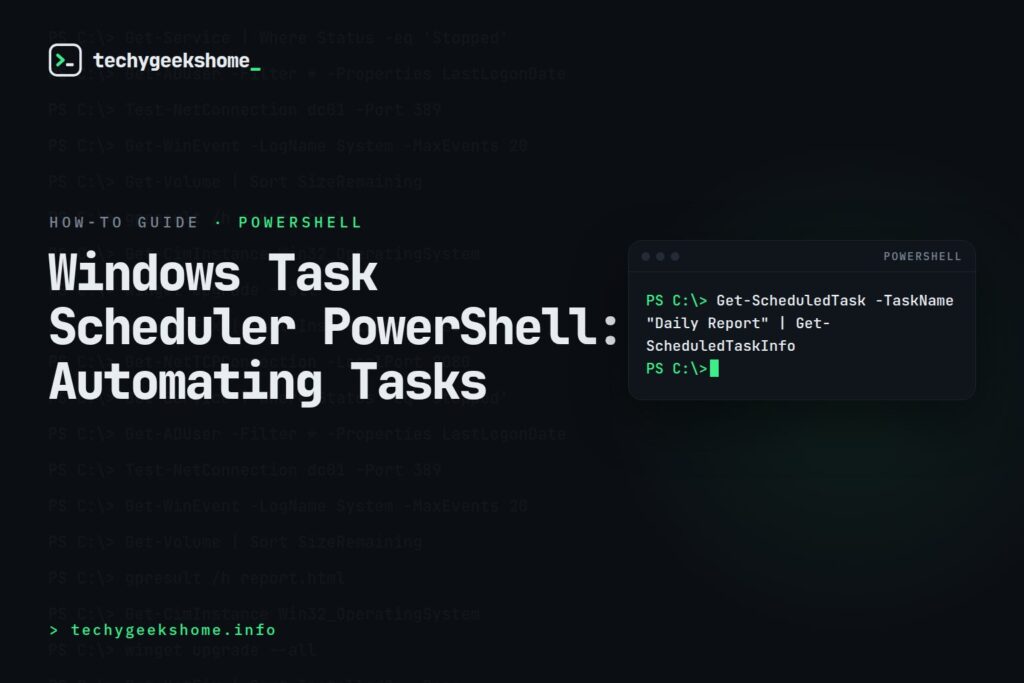 Windows Task Scheduler PowerShell: Automating Tasks