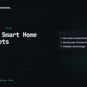 Best Smart Home Gadgets in 2026: Automate Your House Without the Hassle