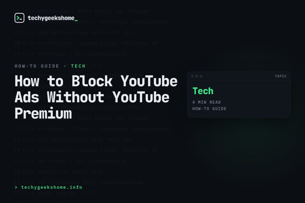 How to Block YouTube Ads Without YouTube Premium (2026)