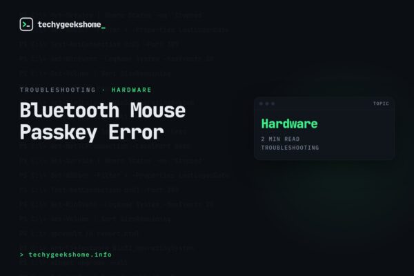 Bluetooth Mouse Passkey Error: Fixing a Stuck Pairing Prompt