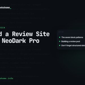 How to Build a Review Site with NeoDark Pro's Built-In Review Blocks