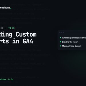 Building Custom Reports in GA4: A Guide to the Explore Workspace