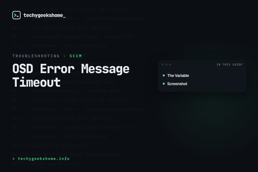 Change OSD Task Sequence Error Message Timeout Setting for Configuration Manager