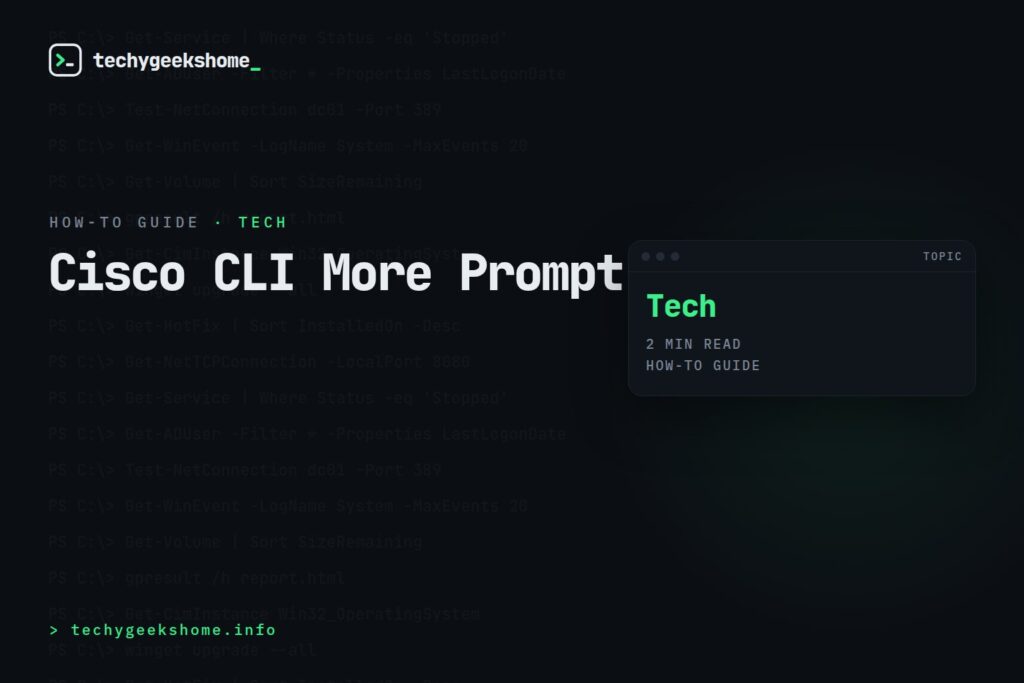 Cisco CLI More Prompt: Turning Off Pagination for Long Output