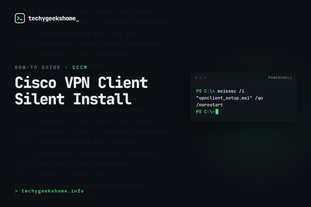 Cisco VPN Client Silent Installation for SCCM 2007 & 2012 Distribution
