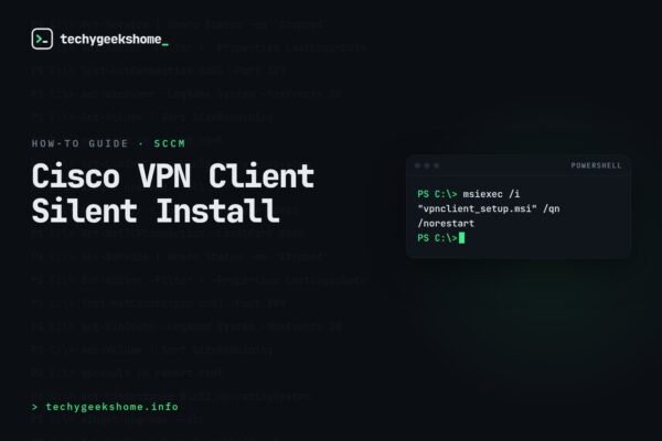 Cisco VPN Client Silent Installation for SCCM 2007 & 2012 Distribution