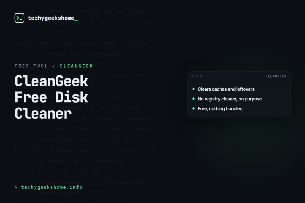 CleanGeek 1.0: A Free Disk Cleaner With No Registry Cleaner, On Purpose
