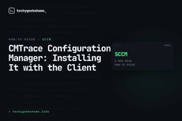 CMTrace Configuration Manager: Installing It with the Client