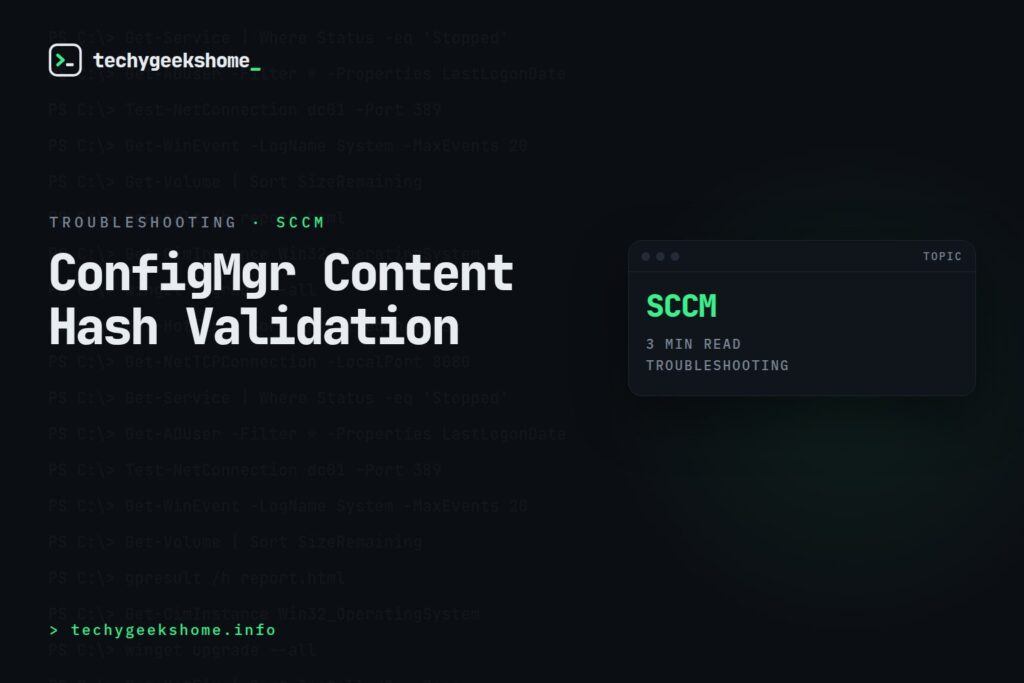 ConfigMgr Content Hash Validation: Fixing Failed Distribution Points