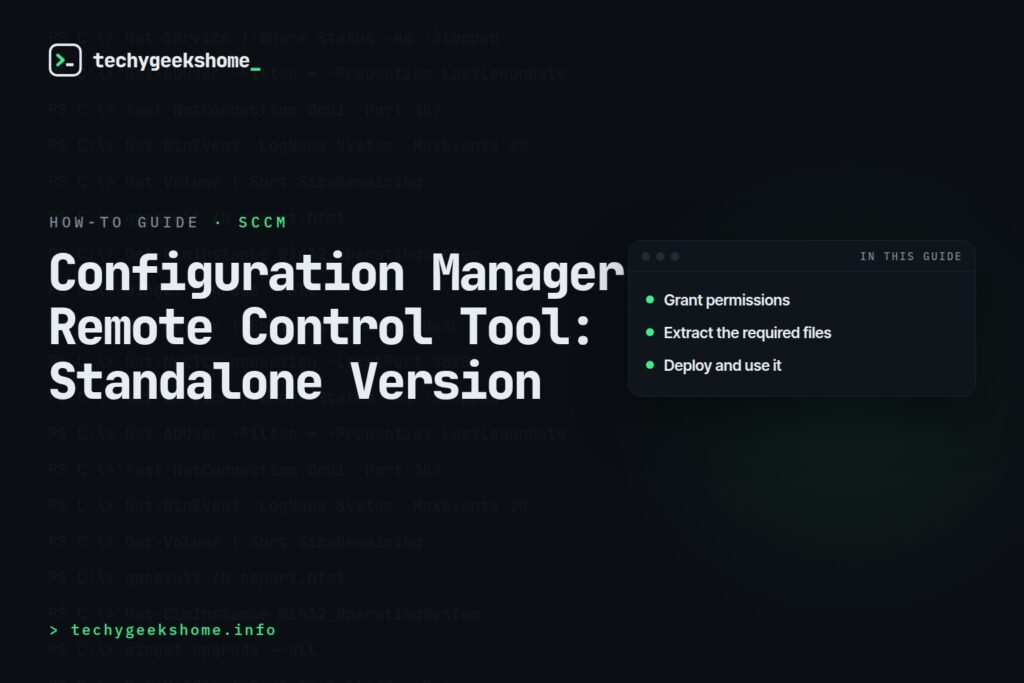 Configuration Manager Remote Control Tool: Standalone Version