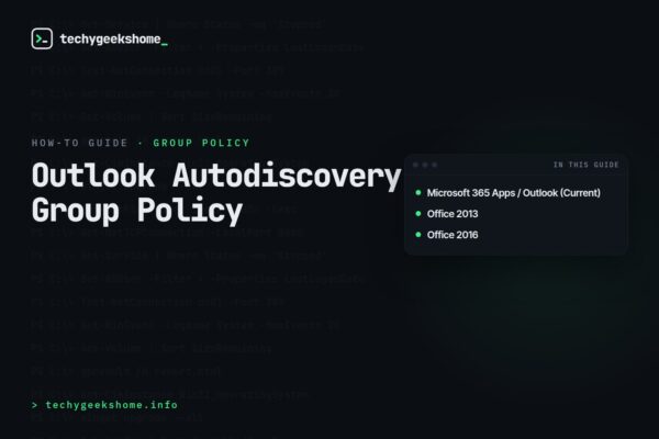 Outlook Autodiscovery Group Policy: Controlling the Lookup Process