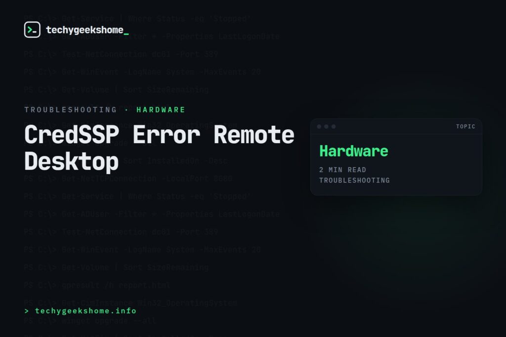 CredSSP Error Remote Desktop: Fixing Broken RDP Connections