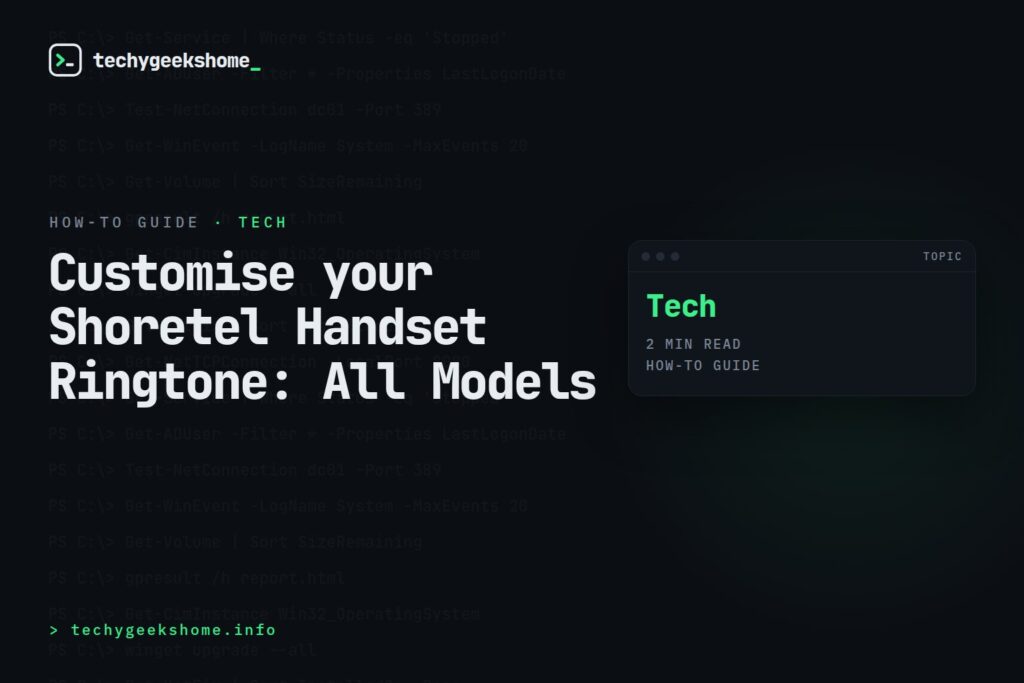Customise your Shoretel Handset Ringtone: All Models